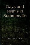 Days and Nights in Summerville