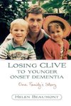 Losing Clive to Younger Onset Dementia