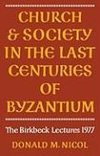 Church and Society in Byzantium