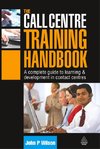 The Call Centre Training Handbook