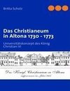 Das Christianeum in Altona 1730 - 1773