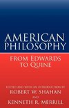 American Philosophy from Edwards to Quine