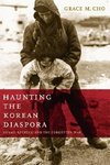 Cho, G: Haunting the Korean Diaspora