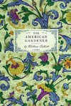 The American Gardener