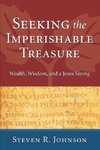 Seeking the Imperishable Treasure