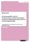 Im Spannungsfeld zwischen interkommunalen Raumentwicklungen, wahrnehmungsgeographischen Barrieren und Freizeitgesellschaft