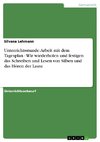 Unterrichtsstunde: Arbeit mit dem Tagesplan - Wir wiederholen und festigen das Schreiben und Lesen von Silben und das Hören der Laute