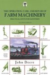 Operation, Care, and Repair of Farm Machinery