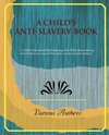 A Child's Anti-Slavery Book