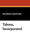 Talents, Incorporated