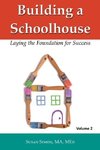 Building a Schoolhouse