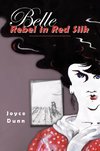 Belle: Rebel in Red Silk