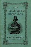 Andrews, W: Life of William Grimes, the Runaway Slave