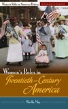 Women's Roles in Twentieth-Century America