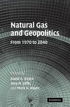 Natural Gas and Geopolitics