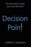 Decision Point