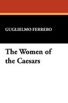 The Women of the Caesars