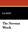 The Nervous Wreck