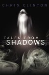 Tales from Shadows