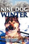 Nine Dog Winter