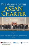 MAKING OF THE ASEAN CHARTER, THE