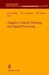 Adaptive Control, Filtering, and Signal Processing