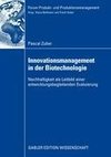 Innovationsmanagement in der Biotechnologie