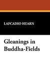 Gleanings in Buddha-Fields