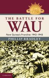 The Battle for Wau