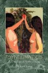 Psyneumatics