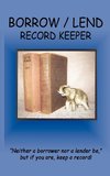 Borrow / Lend Record Keeper