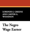 The Negro Wage Earner