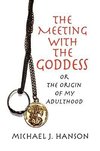 The Meeting with the Goddess