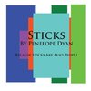 Sticks---Because Sticks Are Also People