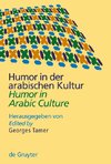 Humor in der arabischen Kultur / Humor in Arabic Culture