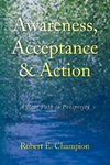 Awareness, Acceptance & Action