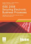 ISSE 2008 Securing Electronic Business Processes