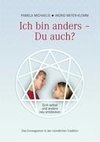 Ich bin anders - Du auch?