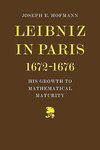 Leibniz in Paris 1672-1676