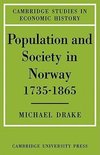 Population and Society in Norway 1735 1865