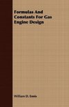 Formulas And Constants For Gas Engine Design