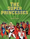 The Super Princesses