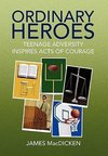 Ordinary Heroes