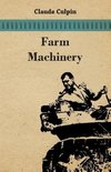 Farm Machinery