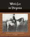 With Lee in Virginia a Story of the American Civil War