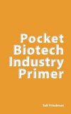 Pocket Biotech Industry Primer