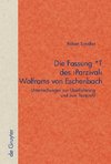 Die Fassung *T des 'Parzival' Wolframs von Eschenbach