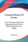 A General History Of Europe