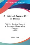 A Historical Account Of St. Thomas