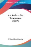 An Address On Temperance (1837)